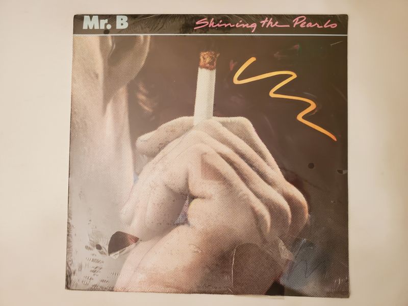 Mr. B Shining the Pearls vinyl record